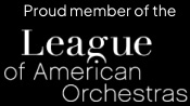 proud member of the League of American Orchestras